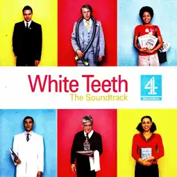 Watch and Download White Teeth 5