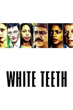 Watch and Download White Teeth