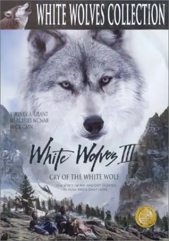 Watch and Download White Wolves III - Cry of the White Wolf 2
