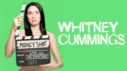 Watch and Download Whitney Cummings: Money Shot 2