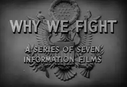 Watch and Download Why We Fight 11