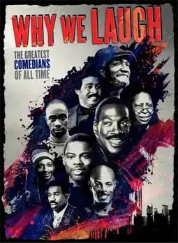 Watch and Download Why We Laugh: Black Comedians on Black Comedy 1