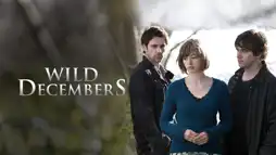 Watch and Download Wild Decembers 2