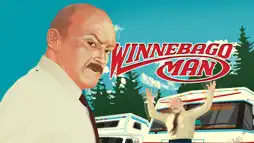 Watch and Download Winnebago Man 2