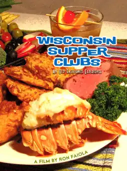 Watch and Download Wisconsin Supper Clubs: An Old Fashioned Experience 3