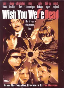 Watch and Download Wish You Were Dead 4