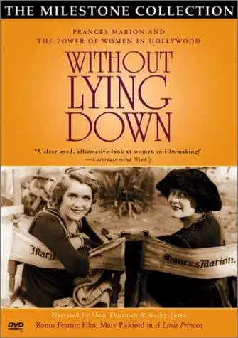 Watch and Download Without Lying Down: Frances Marion and the Power of Women in Hollywood 1