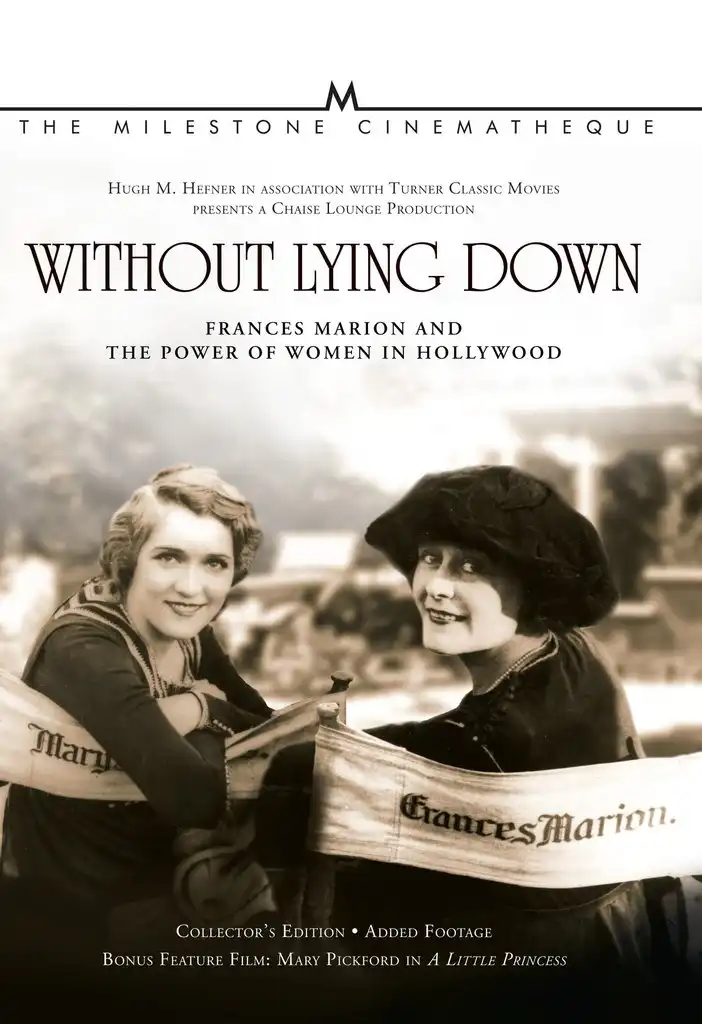 Watch and Download Without Lying Down: Frances Marion and the Power of Women in Hollywood 8