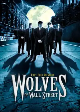 Watch and Download Wolves of Wall Street 2