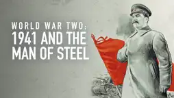 Watch and Download World War Two: 1941 and the Man of Steel 2