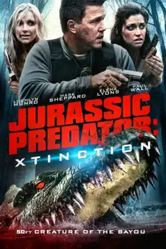 Watch and Download Xtinction: Predator X