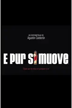 Watch and Download Y sin embargo se mueve (e pur si muove)