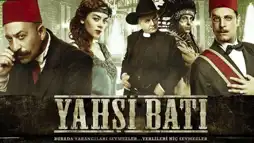 Watch and Download Yahşi Batı 2