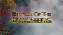 Watch and Download Year of the Hedgehog 5