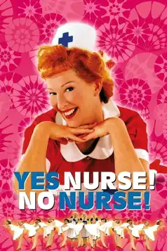 Watch and Download Yes Nurse! No Nurse!