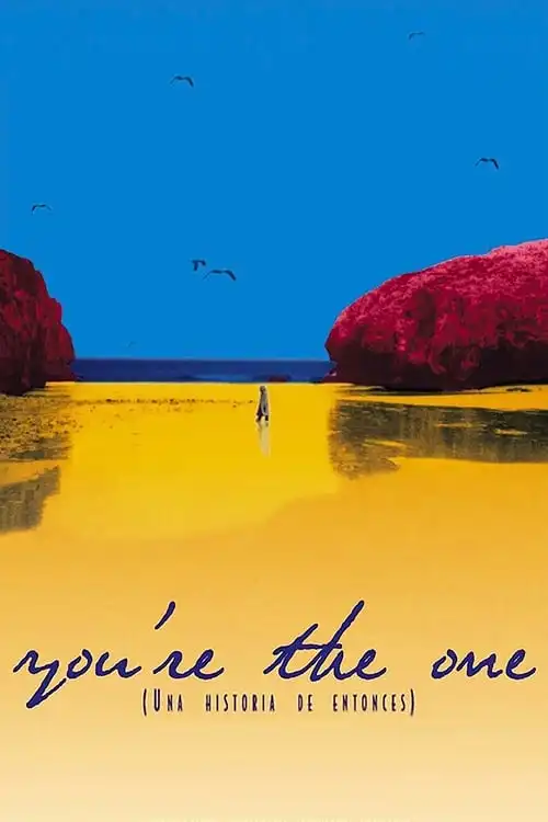 Watch and Download You’re the One