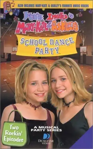 Watch and Download You're Invited to Mary-Kate & Ashley's School Dance Party 1