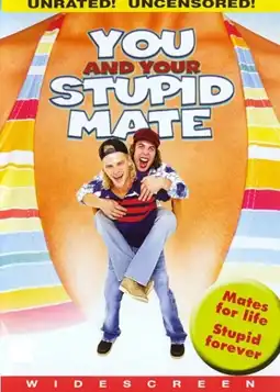 Watch and Download You and Your Stupid Mate 4