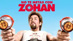 Watch and Download You Don't Mess with the Zohan 3