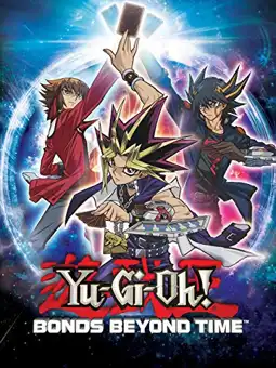 Watch and Download Yu-Gi-Oh!: Bonds Beyond Time 4