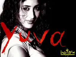 Watch and Download Yuva 3