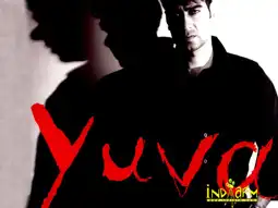 Watch and Download Yuva 7