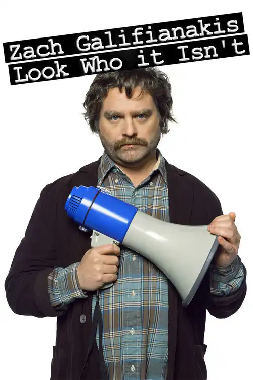 Watch and Download Zach Galifianakis: Look Who it Isn't 1