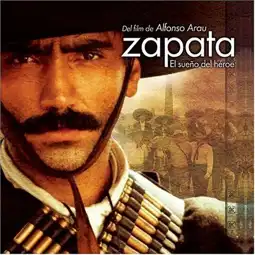 Watch and Download Zapata: The dream of a hero 1