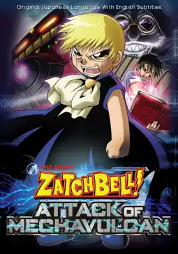 Watch and Download Zatch Bell! Attack of Mechavulcan 2