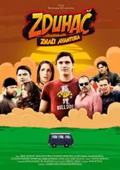 Watch and Download Zduhac Means Adventure