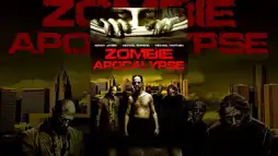 Watch and Download Zombie Apocalypse 1