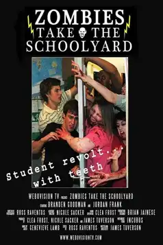 Watch and Download Zombies Take the Schoolyard