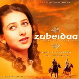 Watch and Download Zubeidaa 15