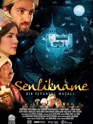 Watch and Download Şenlikname: Bir İstanbul Masalı 2